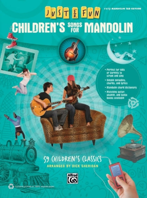 Just for Fun  Childrens Songs for Mandolin 59 Childrens Classics Just for Fun Alfred