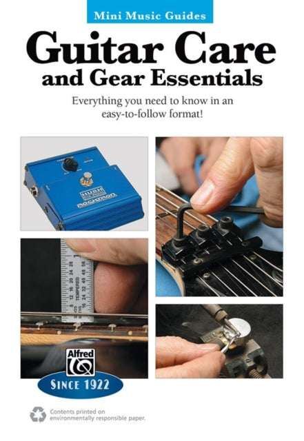 Mini Music Guides  Guitar Repair  Maintenance Guitar Care and Gear Essentials