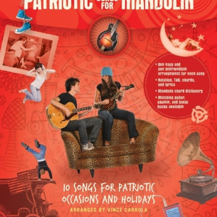 Just for Fun  Patriotic Songs for Mandolin 10 Songs for Patriotic Occasions and Holidays