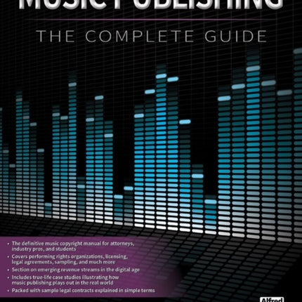 Music Publishing The Complete Guide