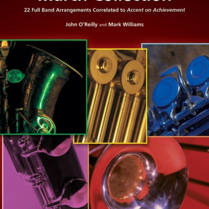 Accent on Performance March Collection 22 Full Band Arrangements Correlated to Accent on Achievement Alto Clarinet