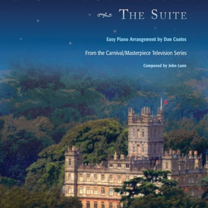 Downton Abbey: The Suite