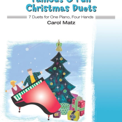 Famous  Fun Christmas Duets Bk 2 7 Duets for One Piano Four Hands