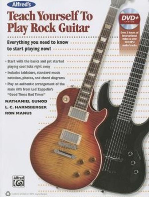 AlfredS Teach Yourself to Play Rock Guitar Everything You Need to Know to Start Playing Now