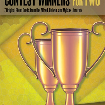 Contest Winners for Two Bk 1 7 Original Piano Duets from the Alfred Belwin and Myklas Libraries