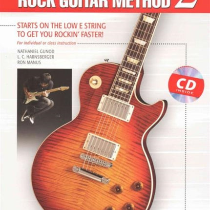 AlfredS Basic Rock Guitar Method 2 Starts on the Low E String to Get You Rockin Faster Starts on the Low E String to Get You Rockin Faster Book  CD BK 2 Alfreds Basic Guitar Library