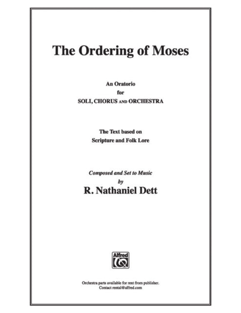 The Ordering of Moses Satb Choral Score