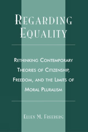 Regarding Equality Rethinking Contemporary