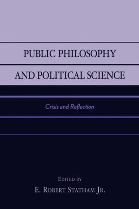 Public Philosophy and Political Science Crisis
