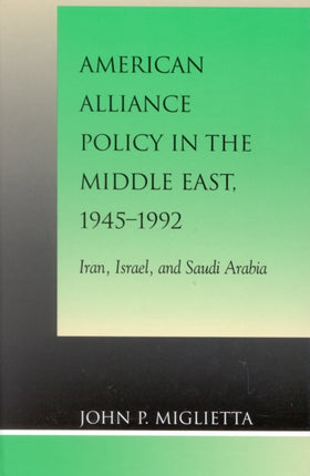 American Alliance Policy in the Middle East