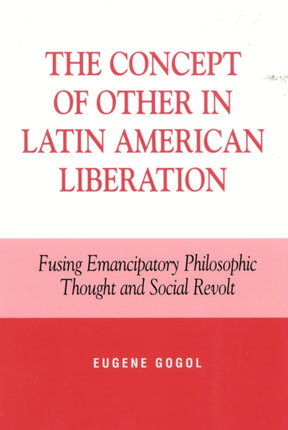 The Concept of Other in Latin American Liberation
