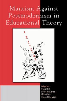 Marxism Against Postmodernism in Educational