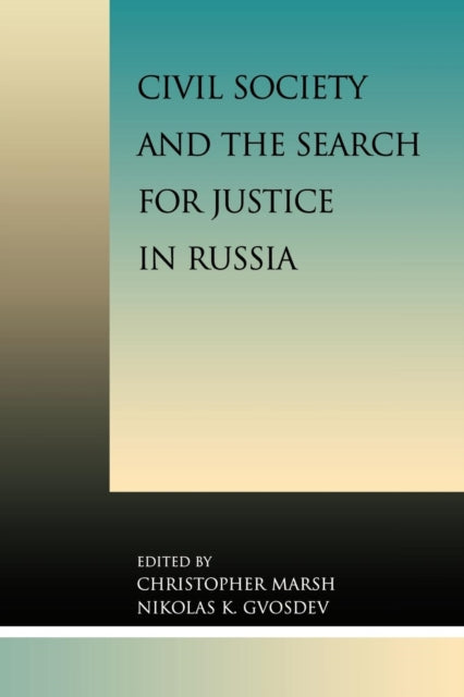 Civil Society and the Search for Justice in