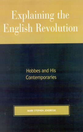 Explaining the English Revolution