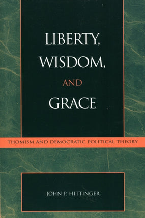 Liberty Wisdom and Grace