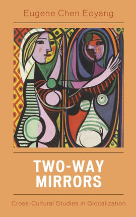 TwoWay Mirrors CrossCultural Studies in