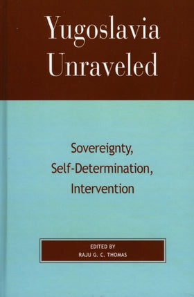 Yugoslavia Unraveled Sovereignty