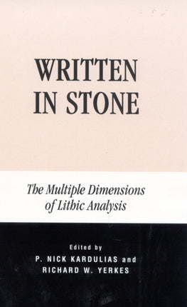 Written in Stone The Multiple Dimensions of