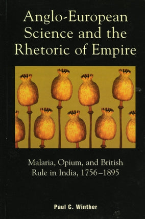 AngloEuropean Science and the Rhetoric of Empire