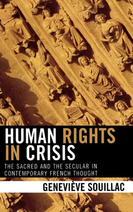Human Rights in Crisis The Sacred and the Secular