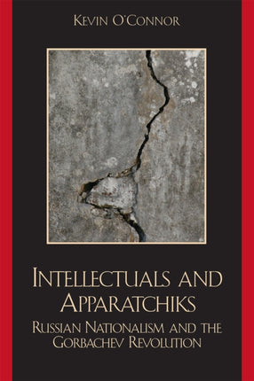 Intellectuals and Apparatchiks