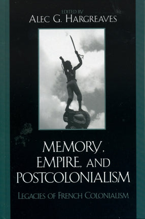 Memory Empire and Postcolonialism