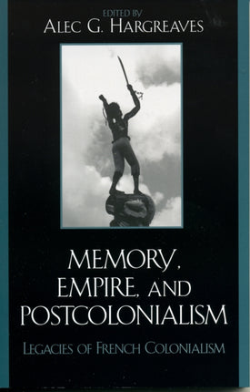 Memory Empire and Postcolonialism
