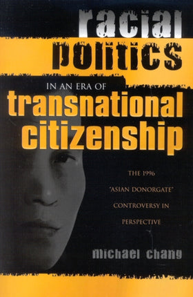 Racial Politics in an Era of Transnational