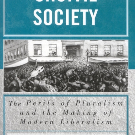 Uncivil Society