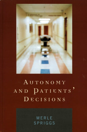 Autonomy and Patients Decisions