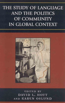 The Study of Language and the Politics of