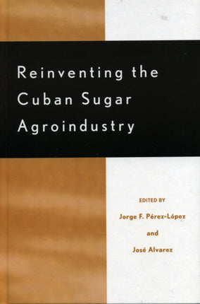 Reinventing the Cuban Sugar Agroindustry Rural