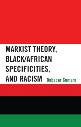 Marxist Theory BlackAfrican Specificities and
