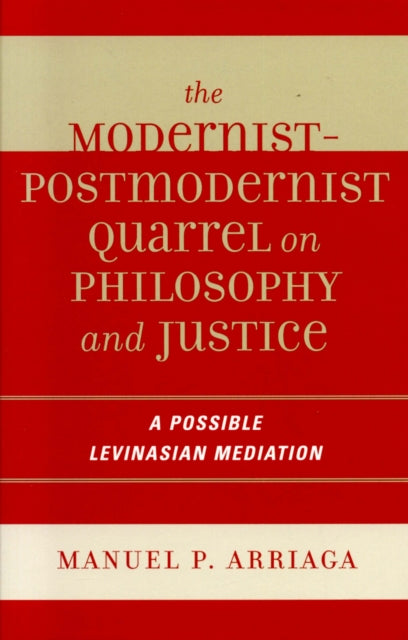 The Modernistpostmodernist Quarrel on Philosophy