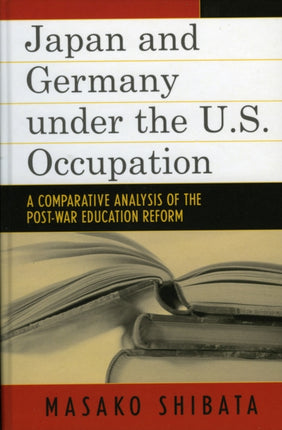 Japan and Germany under the U.S. Occupation