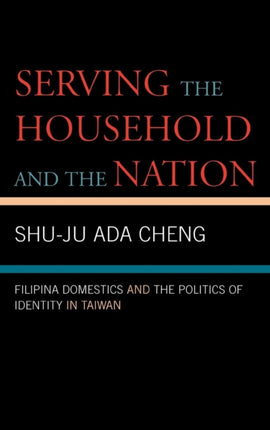 Serving the Household and the Nation Filipina