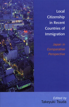 Local Citizenship in Recent Countries of