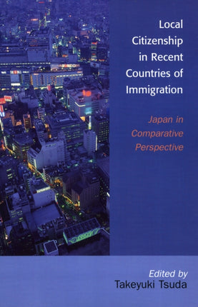 Local Citizenship in Recent Countries of