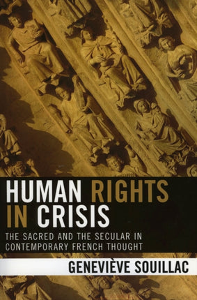 Human Rights in Crisis The Sacred and the Secular