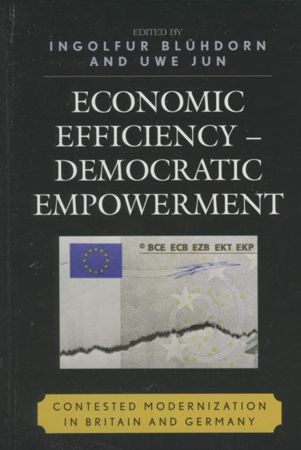 Economic Efficiency Democratic Empowerment