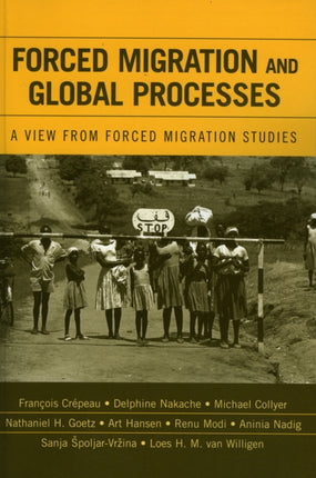 Forced Migration and Global Processes