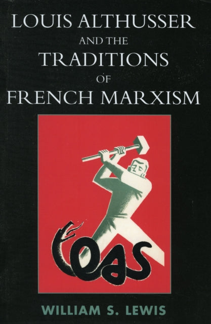 Louis Althusser and the Traditions of French