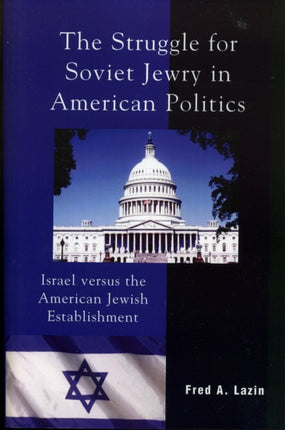 The Struggle for Soviet Jewry in American
