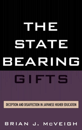 The State Bearing Gifts Deception and