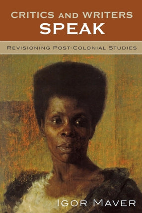 Critics and Writers Speak Revisioning