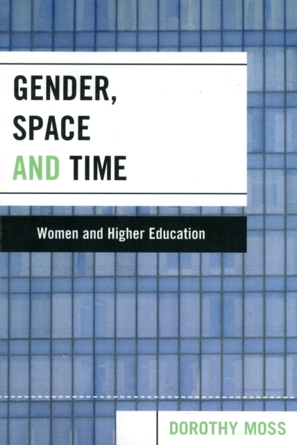 Gender Space and Time