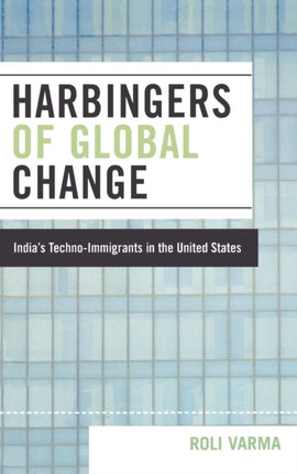 Harbingers of Global Change Indias