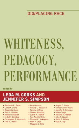 Whiteness Pedagogy Performance