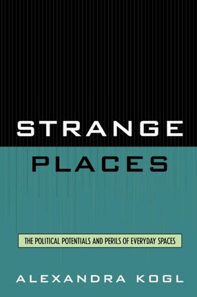 Strange Places