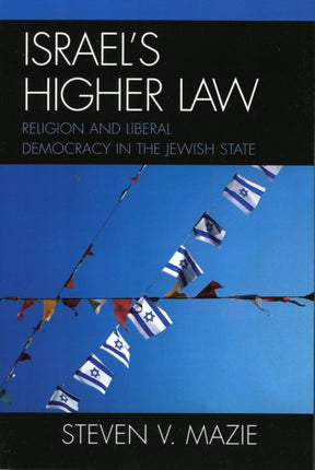 Israels Higher Law